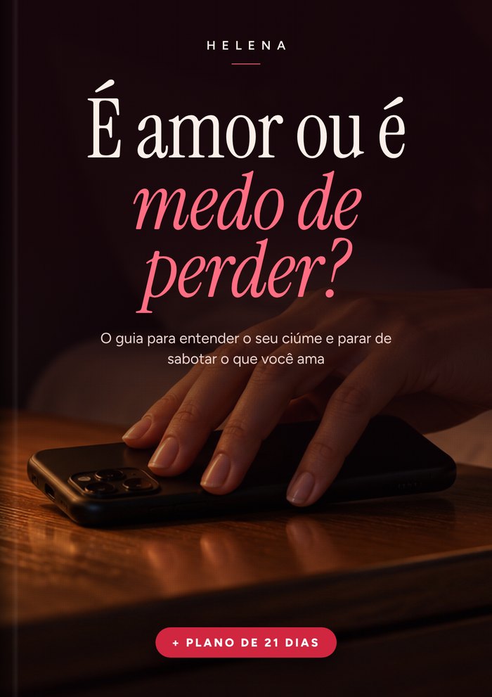Capa do e-book É amor ou é medo de perder?
