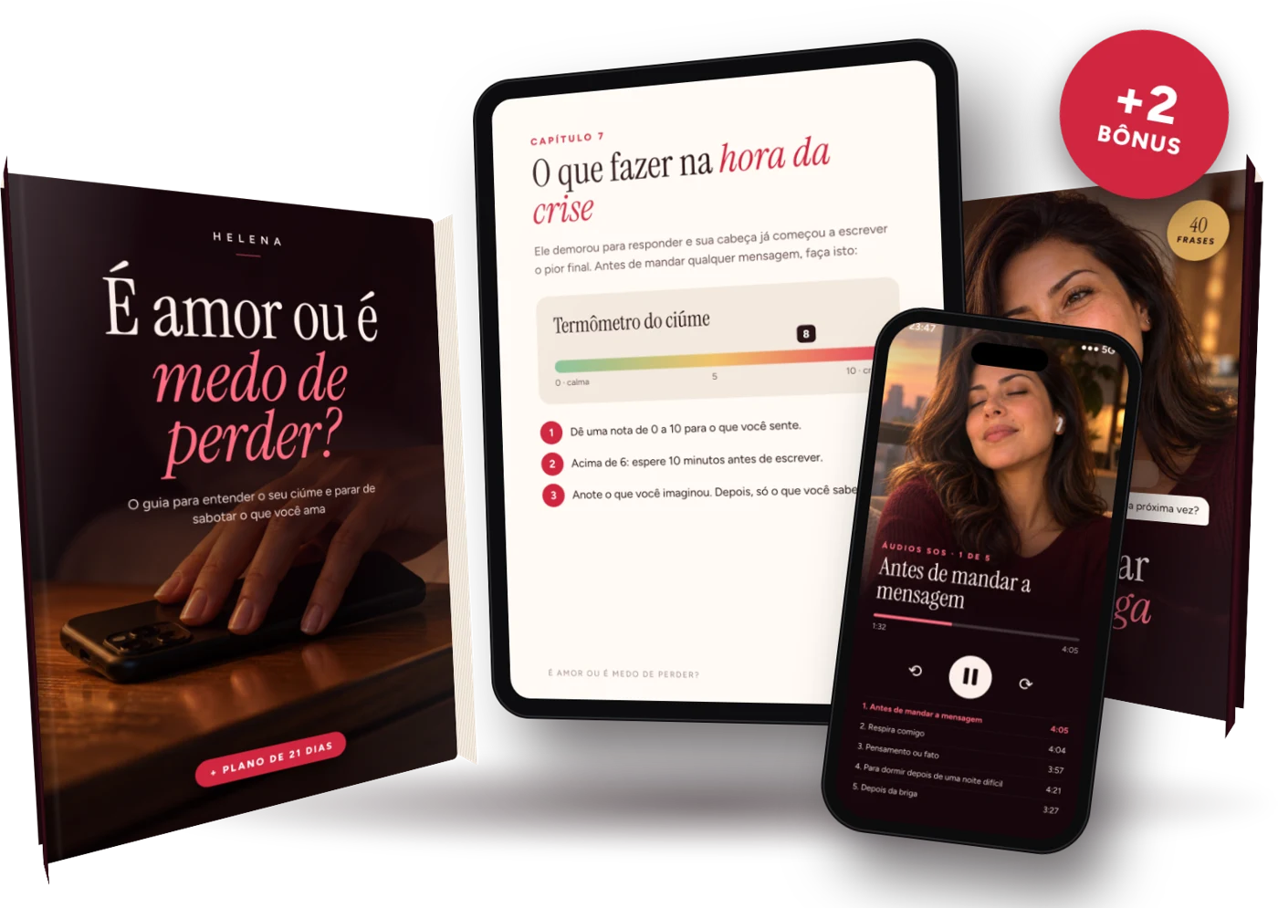 Kit completo: livro É amor ou é medo de perder?, tablet aberto no capítulo 7, celular com os Áudios SOS e o guia Como conversar sem virar briga
